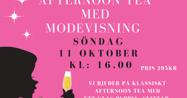 Tjejkväll-Afternoon Tea och modevisning med Gustavas Magasin